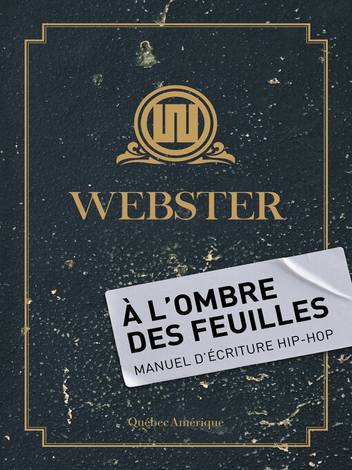 Title details for À l'Ombre des Feuilles by Webster - Available